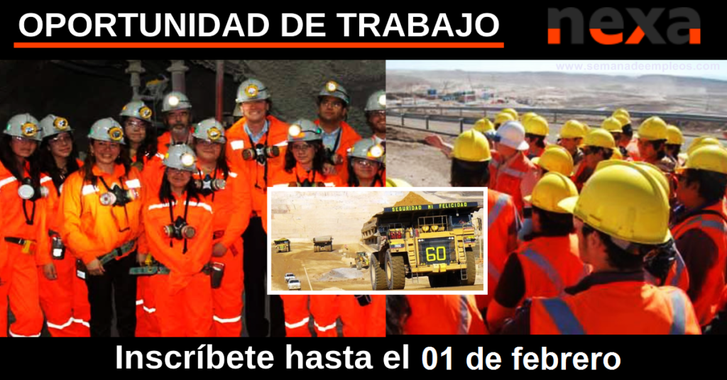 Oportunidad laboral Vacantes para trabajar en Nexa Resources 12 Plazas