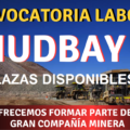 Urgente Convocatoria Vacantes para trabajar en Hudbay Perú 9 Plazas Disponibles