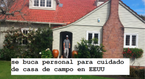 Se busca personal para cuidar casa de campo 2