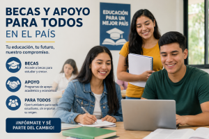 Becas y apoyo para todos en el pais
